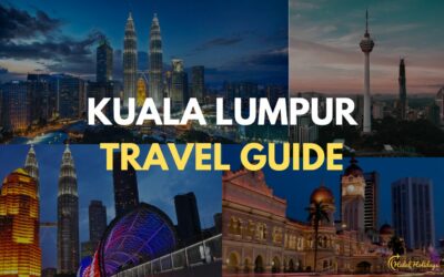 Lần đầu tiên bạn đến thăm thủ đô Malaysia? Dưới đây là Hướng dẫn du lịch Kuala Lumpur nhanh chóng giúp bạn bắt đầu lập kế hoạch!