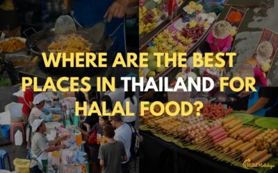 Đâu là nơi tốt nhất để thưởng thức đồ ăn Halal ở Thái Lan?